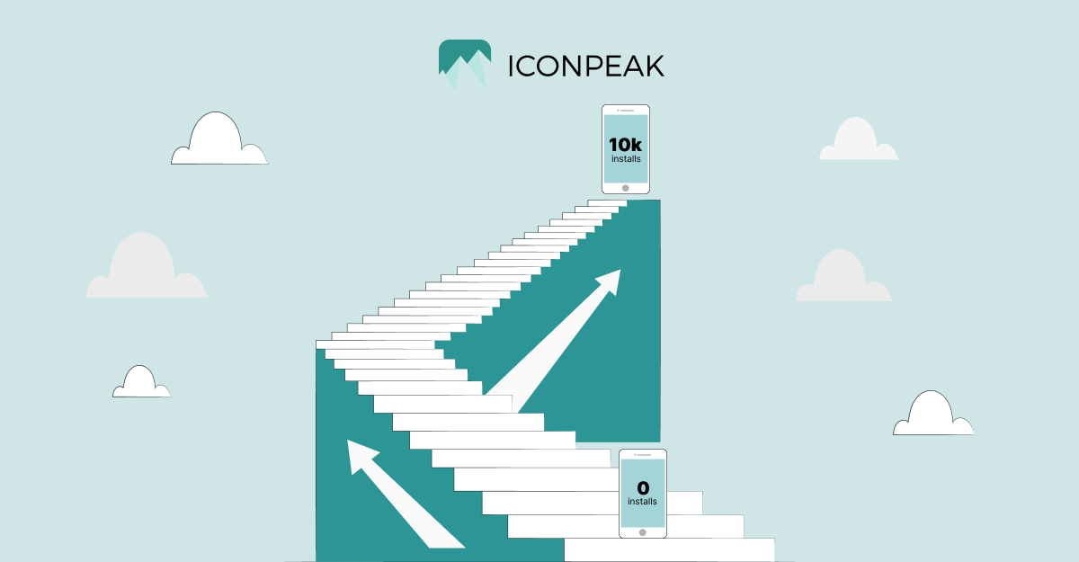 Iconpeak Presents: How to Get Your First 10,000 Mobile App Installs